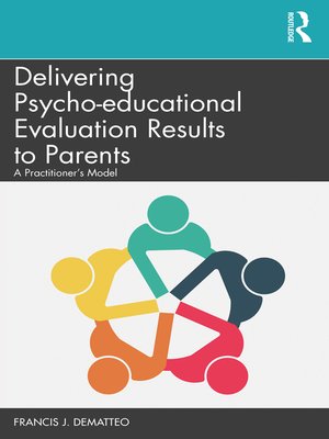 cover image of Delivering Psycho-educational Evaluation Results to Parents